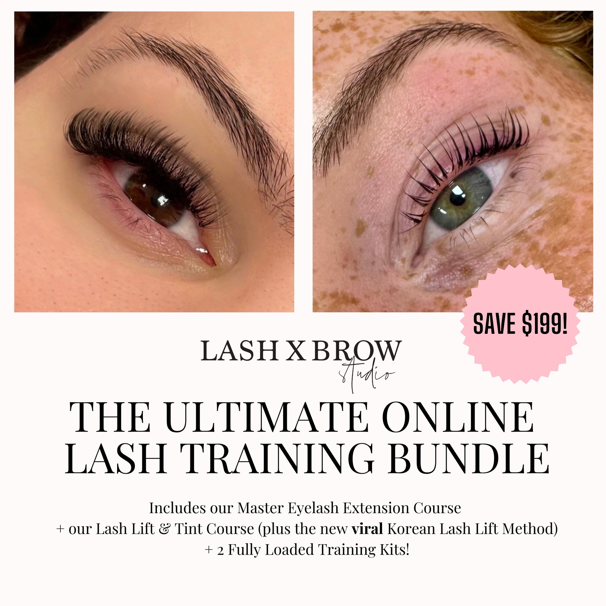 Before and after results from Lash X Brow Studio lash training, showing classic lash extensions and a lash lift and tint on real clients